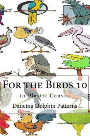 Cover of For the Birds 10