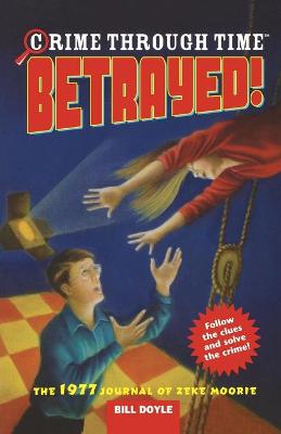 Book cover for Betrayed!