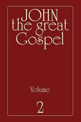 Book cover for John the Great Gospel - Volume 2