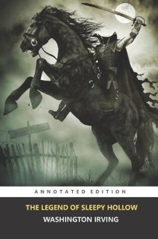 Cover of The Legend of Sleepy Hollow Annotated Book With Teacher Edition