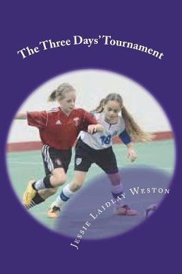 Book cover for The Three Days' Tournament