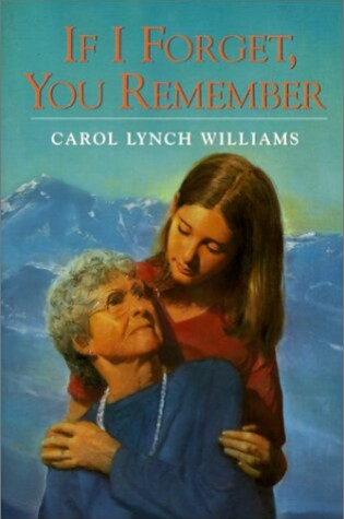 Cover of If I Forget, You Remember