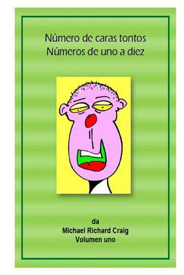 Cover of Numero de caras tontos Numeros de uno a diez