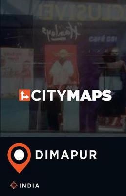 Book cover for City Maps Dimapur India