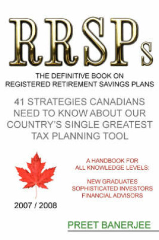 Cover of RRSPs: the Definitive Book on Registered Retirement Savings Plans