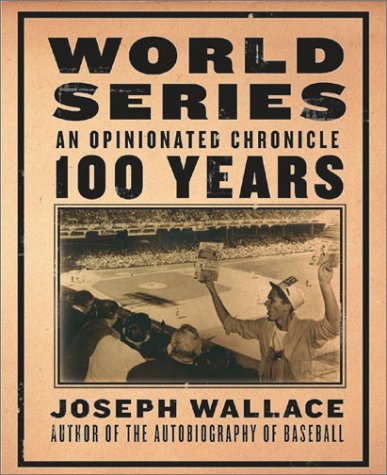 Book cover for World Series: Opinionated Chronicle