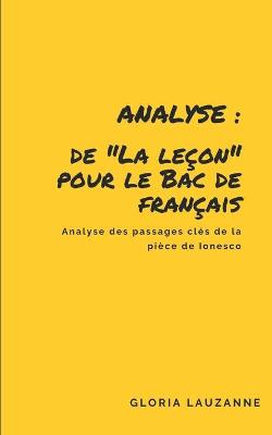 Book cover for Analyse de La lecon pour le Bac de francais