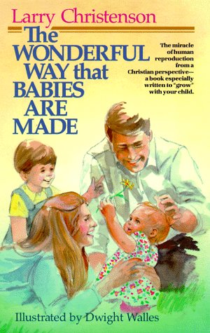 Book cover for The Wonderful Way That Babies are Made