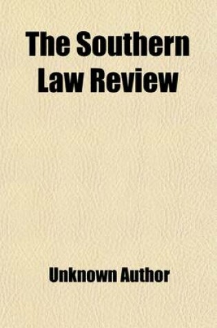 Cover of The Southern Law Review (Volume 8)