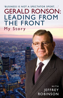 Book cover for Gerald Ronson: Leading from the Front