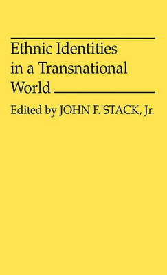 Book cover for Ethnic Identities in a Transnational World