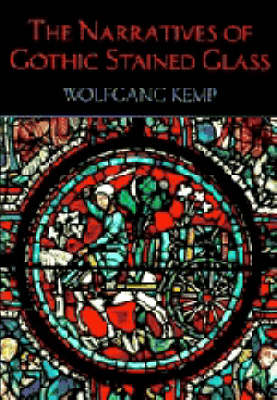 Cover of The Narratives of Gothic Stained Glass