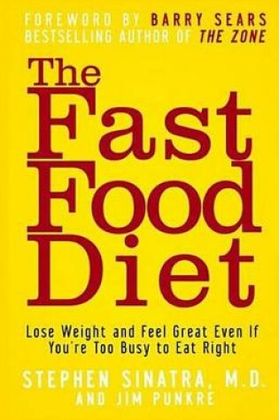 Cover of The Fast Food Diet