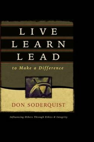 Cover of Live Learn Lead to Make a Difference
