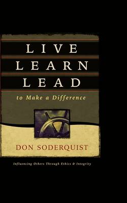 Cover of Live Learn Lead to Make a Difference