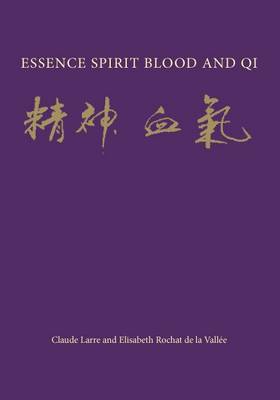 Cover of Essence Spirit Blood and Qi