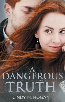 Book cover for A Dangerous Truth