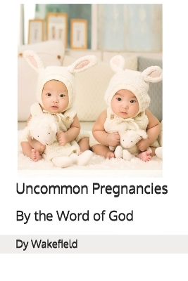 Book cover for Uncommon Pregnancies