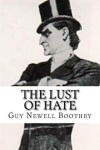 Book cover for The lust of hate