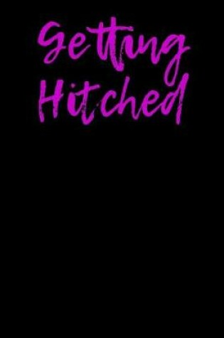 Cover of Getting Hitched