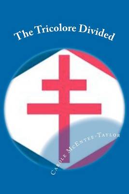 Book cover for The Tricolore Divided