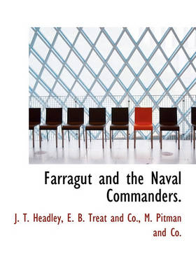 Book cover for Farragut and the Naval Commanders.