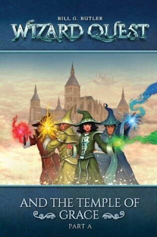 Cover of Wizard Quest and The Temple of Grace