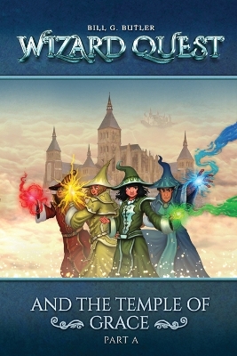 Book cover for Wizard Quest and The Temple of Grace