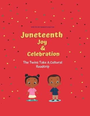 Book cover for Juneteenth Joy and Celebration