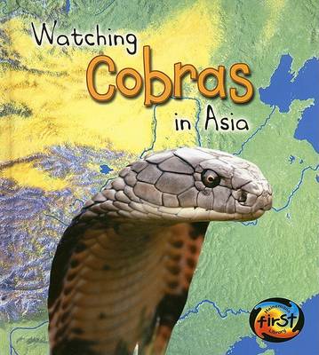 Book cover for Watching Cobras in Asia
