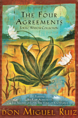 Cover of The Four Agreements Toltec Wisdom Collection