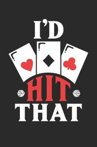 Cover of I'd Hit That