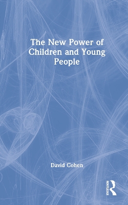 Book cover for The New Power of Children and Young People