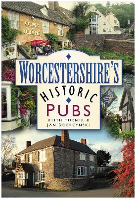 Book cover for Worcestershire's Historic Pubs