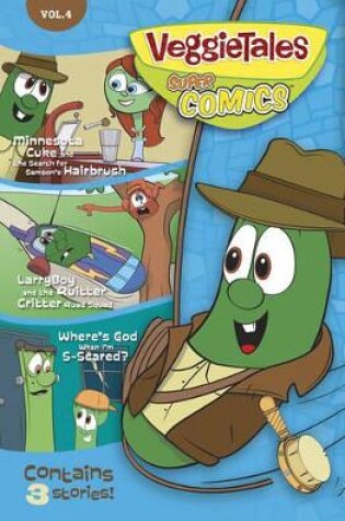 Cover of Veggietales Supercomics: Vol 4