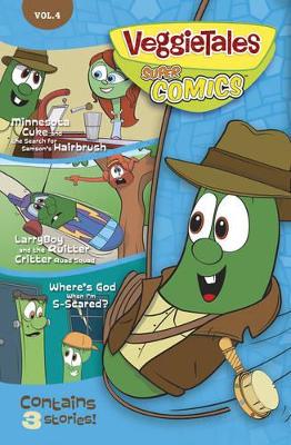Book cover for Veggietales Supercomics: Vol 4