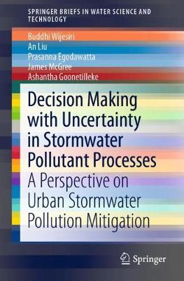 Book cover for Decision Making with Uncertainty in Stormwater Pollutant Processes