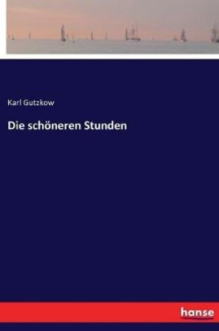 Cover of Die schöneren Stunden