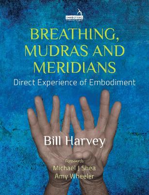 Book cover for Breathing, Mudras and Meridians