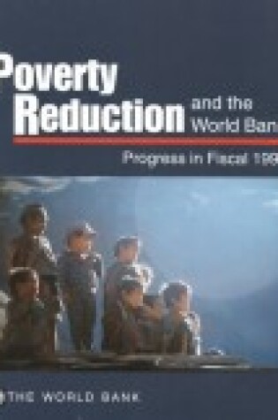 Cover of Poverty Reduction and the World Bank