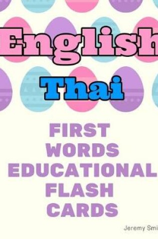 Cover of English Thai First Words Educational Flash Cards