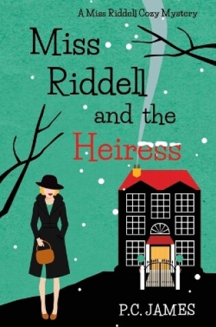 Cover of Miss Riddell and the Heiress