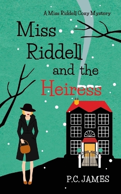 Book cover for Miss Riddell and the Heiress