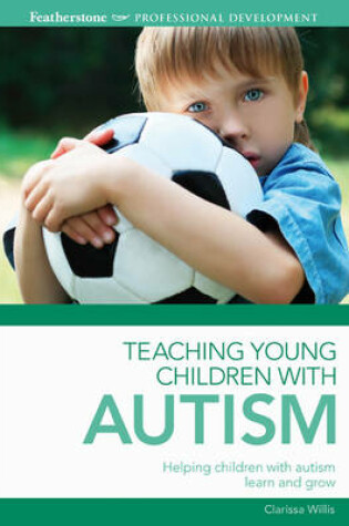Cover of Teaching Young Children with Autism
