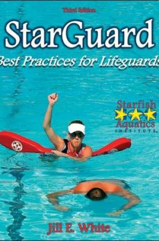 Cover of Starguard: Best Practices for Lifeguards - 3rd Edition