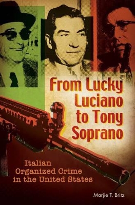 Book cover for From Lucky Luciano to Tony Soprano