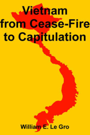 Cover of Vietnam from Cease-Fire to Capitulation