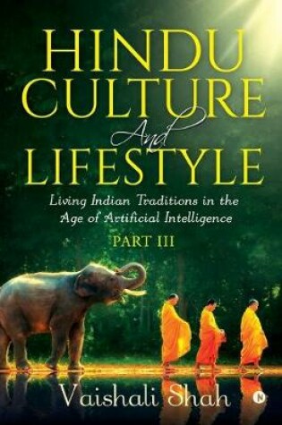 Cover of Hindu Culture and Lifestyle - Part III