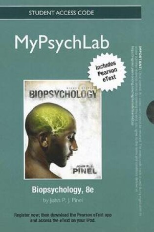 Cover of NEW MyLab Psychology  with Pearson eText -- Standalone Access Card -- for Biopsychology
