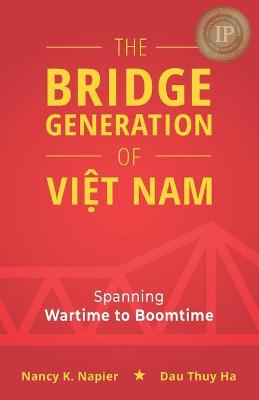 Book cover for The Bridge Generation of Vi&#7879;t Nam